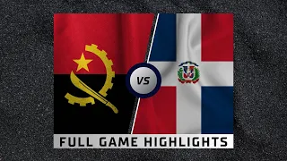 Angola vs Dominican Republic Full Game Highlights