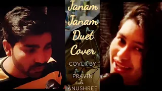 Janam Janam-Dilwale | Arijit Singh| Antara Mitra| Duet Lyrical Cover by Pravin & Anushree