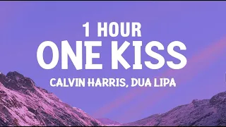 [1 HOUR] Calvin Harris, Dua Lipa - One Kiss (Lyrics)