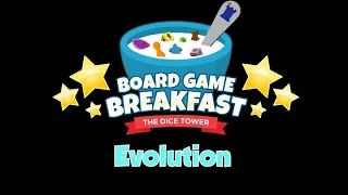 Board Game Breakfast - Evolution