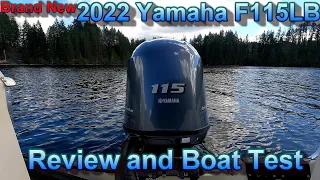 Brand New 2022 Yamaha F115LB Outboard review and boat test