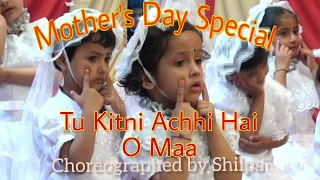 Tu Kitni Achhi Hai O Maa | Mother's Day Special (2019) | Dance Performance | Lata Mangeshkar |