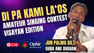 Jun Palma Gil  sings  Guba Ang Dughan: amateur singing Competition