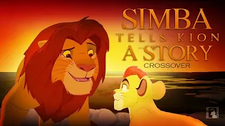 “Simba Tells Kion A Story” - (The Wild VOICEOVER)