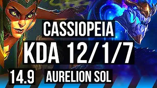 CASSIOPEIA vs AURELION SOL (MID) | 12/1/7, Legendary, 700+ games | KR Master | 14.9