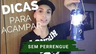 O que você precisa saber pra acampar? Váaaarios equipamentos!