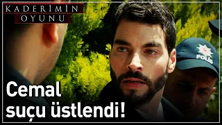 Kaderimin Oyunu 23. Bölüm - Cemal Suçu Üstlendi!