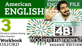 American English file 2nd Edition Book 3 Workbook Part 4B Modern manners
