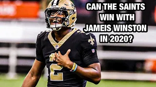 Can the Saints WIN with Jameis Winston in 2020?