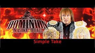 Simple Take - NJPW Dominion 7.12