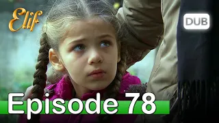 Elif Episode 78 - Urdu Dubbed | Turkish Drama