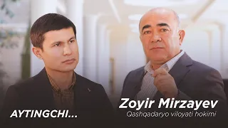 Zoyir Mirzayev - hokimlar hayoti, ikki prezident xarakteri, xatolar va ariq voqeasi haqida