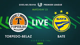 LIVE | Torpedo-BelAZ – BATE | Торпедо-БелАЗ — БАТЭ