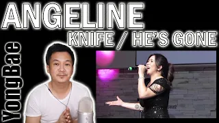 Angeline Quinto - Knife / He's Gone | YongBae Reactions