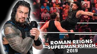 Roman Reigns - Superman Punch Compilation 2019
