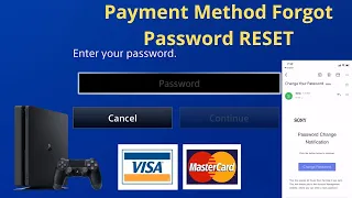 PS4 Remove Payment Method - Forgot Password & How to Reset Password