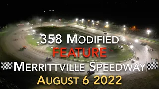 🏁 Merrittville Speedway 8/6/22  358 MODIFIED FEATURE RACE - Aerial View DIRT TRACK RACING