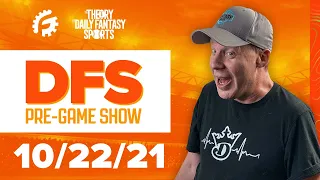 DRAFTKINGS & FANDUEL DFS STRATEGY REVIEW 10/22/21 - DFS PRE-GAME SHOW