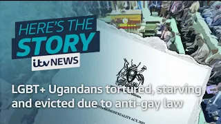 LGBT+ Ugandans tortured, starving and evicted due to anti-gay law | ITV News