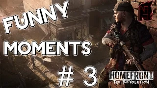 HOMEFRONT THE REVOLUTION FUNNY MOMENTS #3 - FEATURING NEXUS