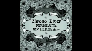 [SDVX] Chrono Diver -PENDULUMs- (MXM) UC