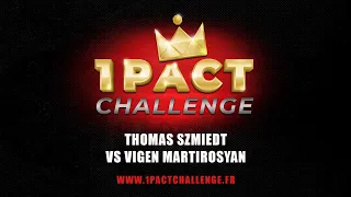 1PACT CHALLENGE 2023 — THOMAS SZMIEDT vs VIGEN MARTIROSYAN