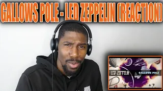 THIS GOT INTENSE! | Gallows Pole - Led Zeppelin (Reaction)