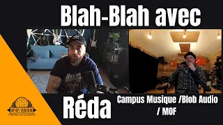 Réda Campus Musique - BLOBAUDIO - MOF