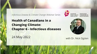 Health of Canadians in a Changing Climate: Chapter 6 - Infectious diseases