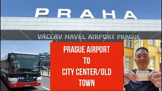 From PRAGUE Airport to the City Center/Old Town ( 2023 ) - Fast and Cheap Way for only 1.5 EUR