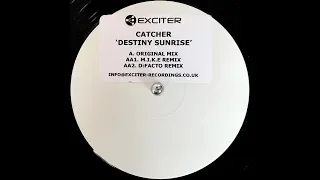 Catcher - Destiny Sunrise (Original Mix) (2003)