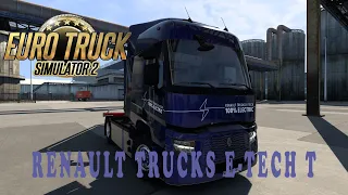 RENAULT TRUCKS E-TECH T  -  НОВЫЙ ЭЛЕКТРО ГРУЗОВИК В ИГРЕ ETS2