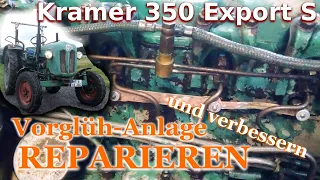 Vorglühanlage überarbeiten - Kramer 350 Export S