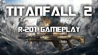 Titanfall 2 - R-201 Assault Rifle Gameplay