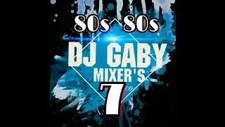 80s 80s 7 retro videomix by DJ GABY MIXERS