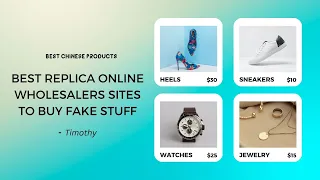 Best Replica Online Wholesalers Sites to Buy Fake Stuff