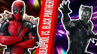 DEADPOOL VS. BLACK PANTHER! WELCHER FILM IST ERFOLGREICHER?