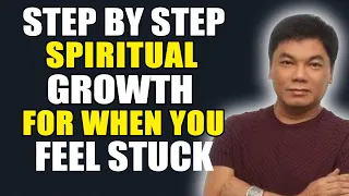 Ed Lapiz Preaching 2024 💝 Step By Step Spiritual Growth For When You Feel Stuck