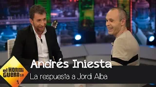 Andrés Iniesta contesta a Jordi Alba: "No me considero bueno" - El Hormiguero 3.0