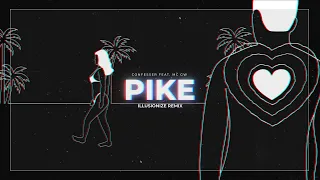 Confesser Feat. MC GW - Pike (Illusionize Remix)