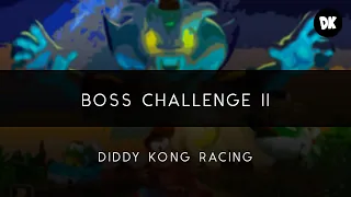 Diddy Kong Racing: Boss Challenge II Arrangement