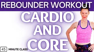 Get Your Cardio Workout On A Rebounder For A Strong Core And Weight Loss
