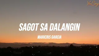 Maricris Garcia - Sagot Sa Dalangin (Lyrics)