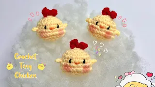 Crochet Tiny Chicken 🐥 | Easy Tutorial | Móc Bé Gà Mini