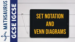 Intro to Set Notation and Venn Diagrams IGCSE