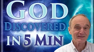 Believe in God in 5 Minutes (Scientific Proof)