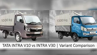 TATA INTRA V10 vs INTRA V30 | Variant Comparison