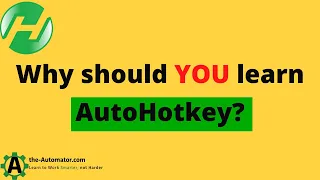 Why you should learn AutoHotkey: What can AHK do?