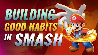 How to Build Good Habits in Smash Bros Ultimate