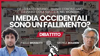 I MEDIA OCCIDENTALI SONO UN FALLIMENTO? - dibattito con Paolo Mossetti